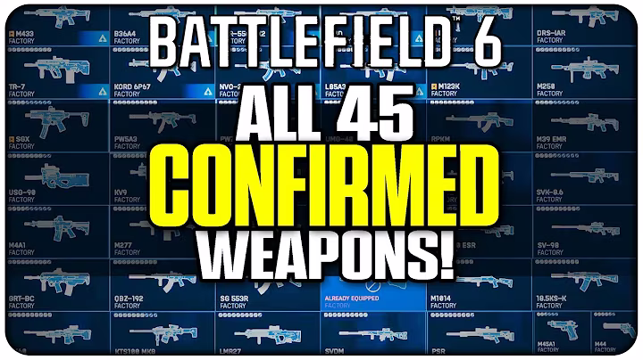 All 45 Launch Guns Confirmed for Battlefield 6!