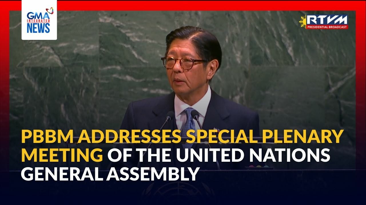 PBBM addresses Special Plenary Meeting of the United Nations General... | GMA Integrated News