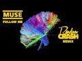 Muse - Follow Me (Random Crash Remix)