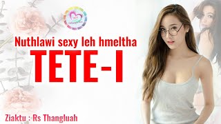 Nuthlawi mah ni la (Mizo Love Story) | By Rs Thangluah