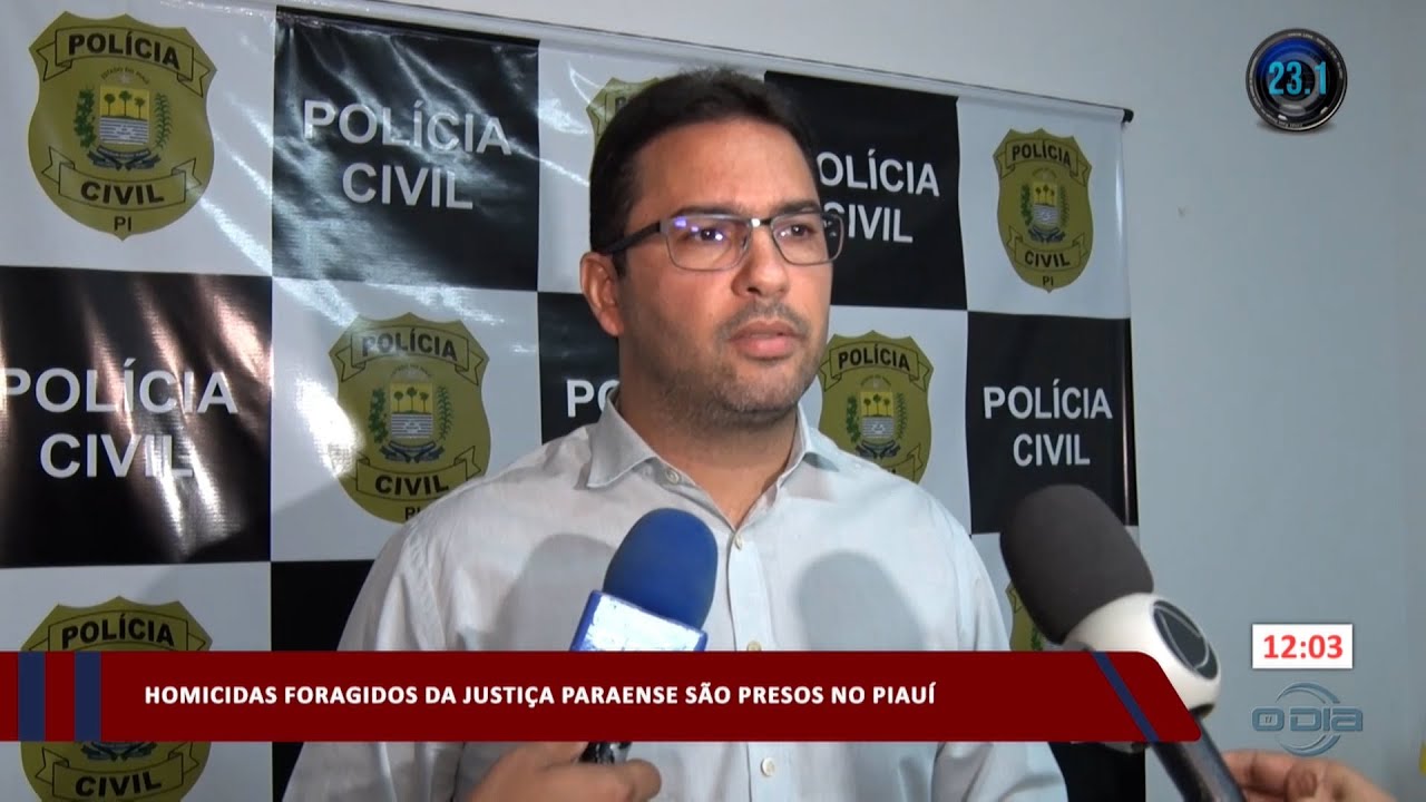 Homicidas em fuga da justiça do Pará são autuados no Piauí 20 09 2023