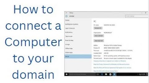 How to connect a Computer to a Domain (Active Directory Domain Controller)