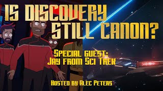 Is Discovery Still Canon?   Did Lower Decks WIPE OUT Disco?