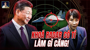 KHÔNG ỔN RỒI: MÁY BAY TRUNG QUỐC SUÝT ‘NÃ’ TÊN LỬA VÀO MÁY BAY NHẬT, BỊ TỐ KHOÁ RADAR MỤC TIÊU