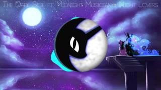 The Dark Side Ft. Midnight Musician - Night Lovers Club Mix