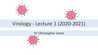 Virology - Lecture 1 (2020-21)