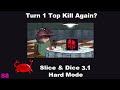 No Joke, This Is A Top 5 Closest S&amp;D Game Of My Life (Slice &amp; Dice 3.1 Hard Mode Gameplay)