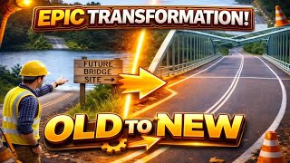 Old Road to Modern Bridge | EPIC Construction Transformation 😱🚧