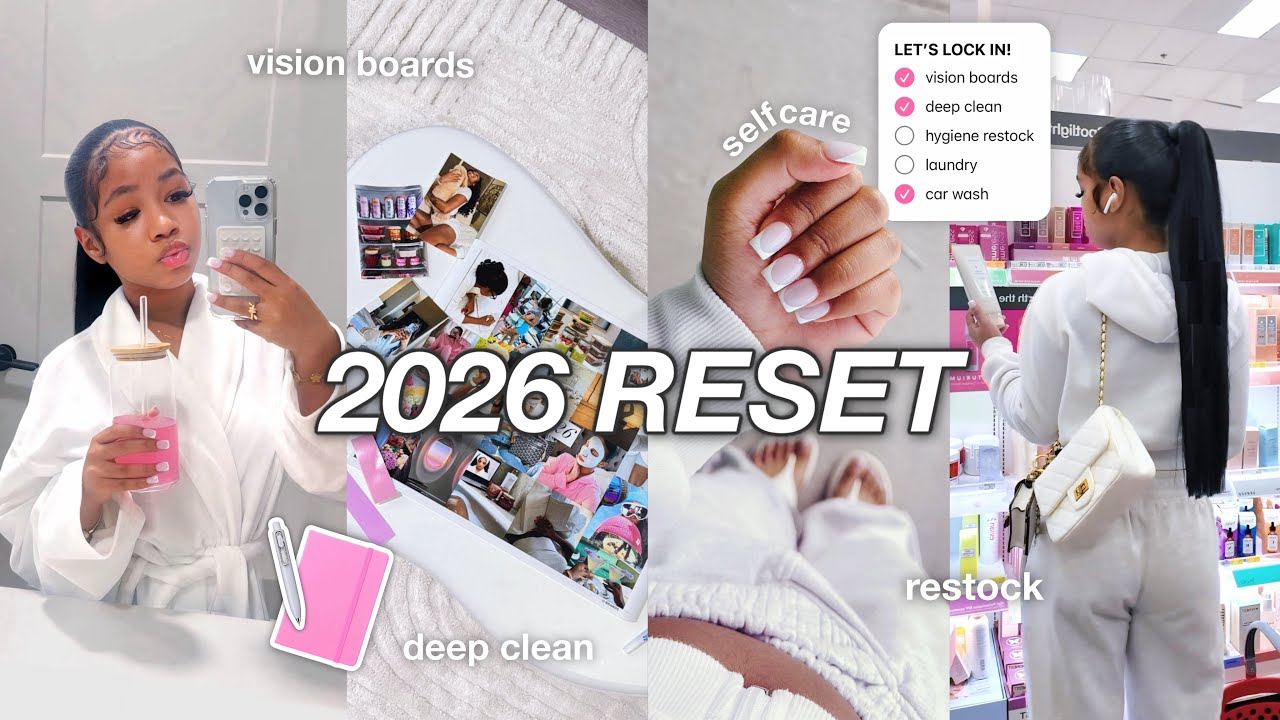 2026 RESET ROUTINE | lock in with me! vision board, deep clean, new habits, rebrand