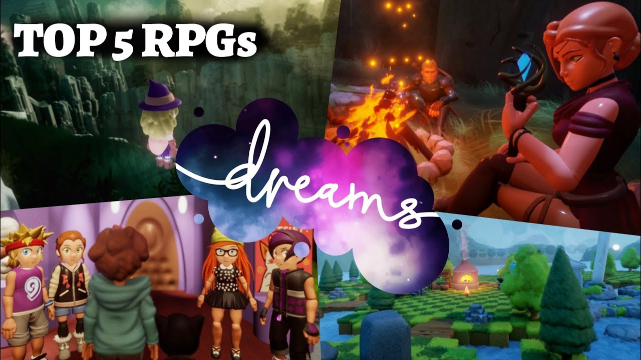TOP 5 RPG Games DREAMS PS4 YouTube