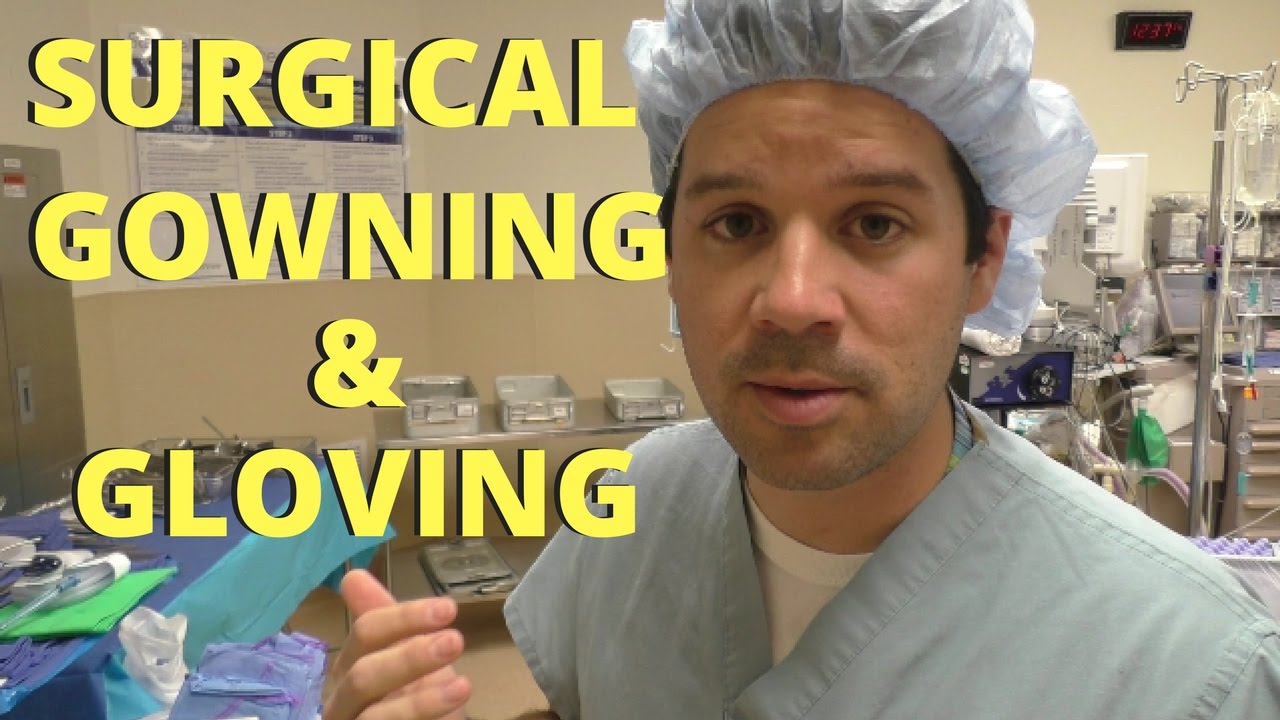 Gowning and Gloving yourself - YouTube