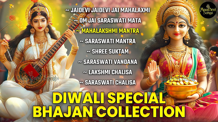 Top 08 Diwali Special Bhajan Collection | Laxmi Ji Ki Aarti | Mahalakshmi Mantra | Deepavali Songs