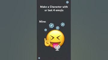 Make a character with ur last 4 emojis #youtubeshorts #youtube