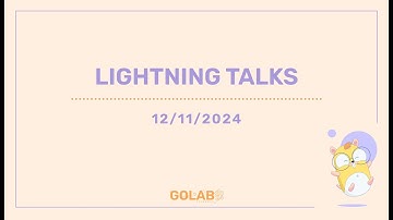 Lightning Talks (12/11/2024)