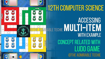 12th ComputerScience chapter 2|Accessing multi-item with example| u1 c2 5m-accessing multi-item data