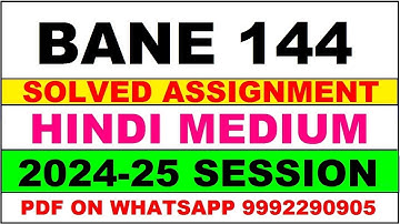 bane 144 solved assignment 2024-25 | bane 144 solved assignment in hindi 2025 | bane 144 2024-25