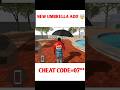 NEW UMBRELLA ADD  Cheat Code? Indian Bike Driving 3D New  Update |New File Link...#shorts#gta