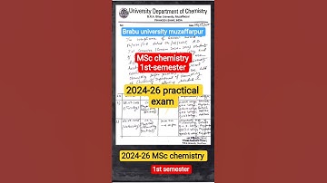 2024-26 MSc chemistry 1st semester practical exam date Brabu university muzaffarpur