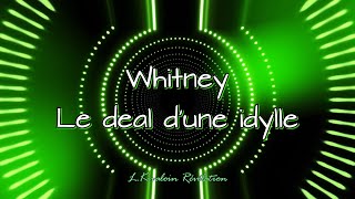 Whitney - Le deal d'une idylle (sous-titres paroles/lyrics)