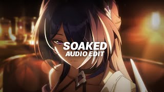 Soaked - shy smith (audio edit) | slowed and reverbed