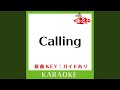 Calling (カラオケ) (原曲歌手:嵐)