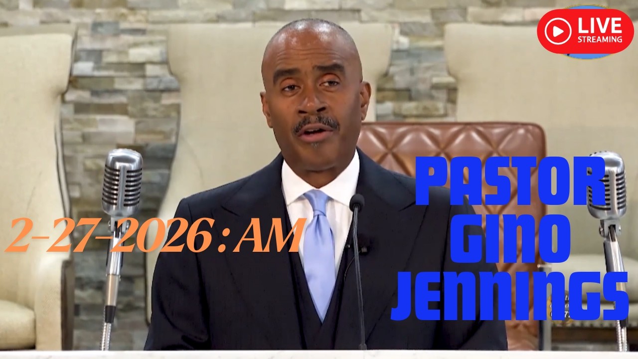 Pastor Gino Jennings - God is fighting for you  | FEB 27, 2026