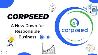 Corpseed A New Dawn For Responsible Business