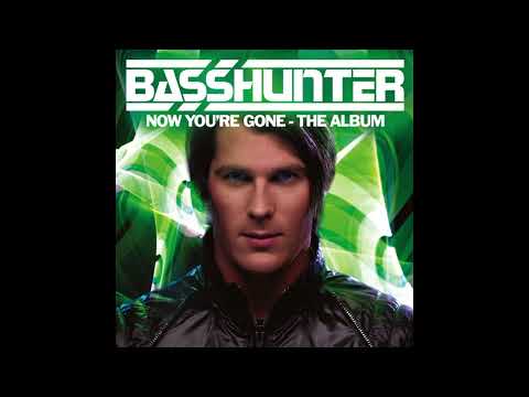 Basshunter - Now You're Gone (feat. DJ Mental Theo's Bazzheadz) - Video Edit
