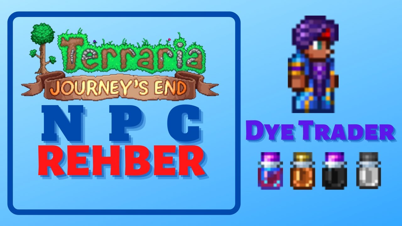 Terraria NPC DYE TRADER TÜRKÇE REHBER YouTube