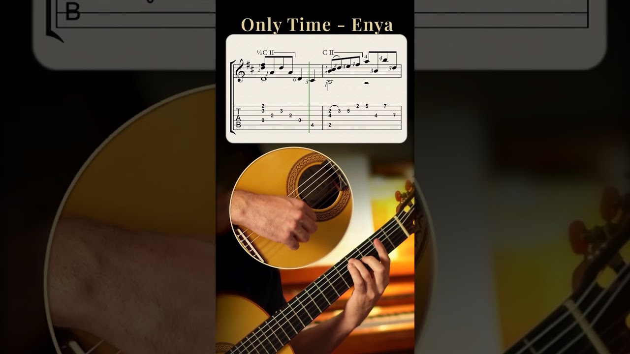 Only Time by Enya – Guitar Arrangement