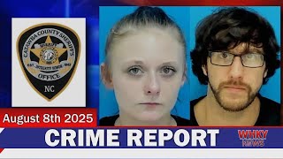 ADDITIONAL INFO RELEASED IN CATAWBA COUNTY DRUG CASE | WHKY News -- Crime Report: Friday, 8/8/2025