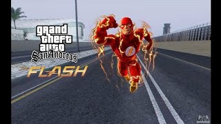 GTA SAN ANDREAS THE FLASH MOD - (kurulum   tanıtım)