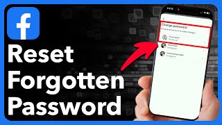 How To Reset Password On Facebook If You Forgot It