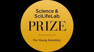 Science & SciLifeLab Prize for Young Scientists - Apply for the Prize 2022