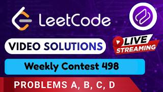 Leetcode Weekly Contest 498 | Video Solutions (A - D) By Aftab | Codehurdle