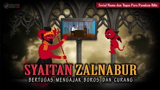 Syaitan Zalnabur Mengajak Boros dan Curang - Nama dan Tugas Para Pasukan Iblis