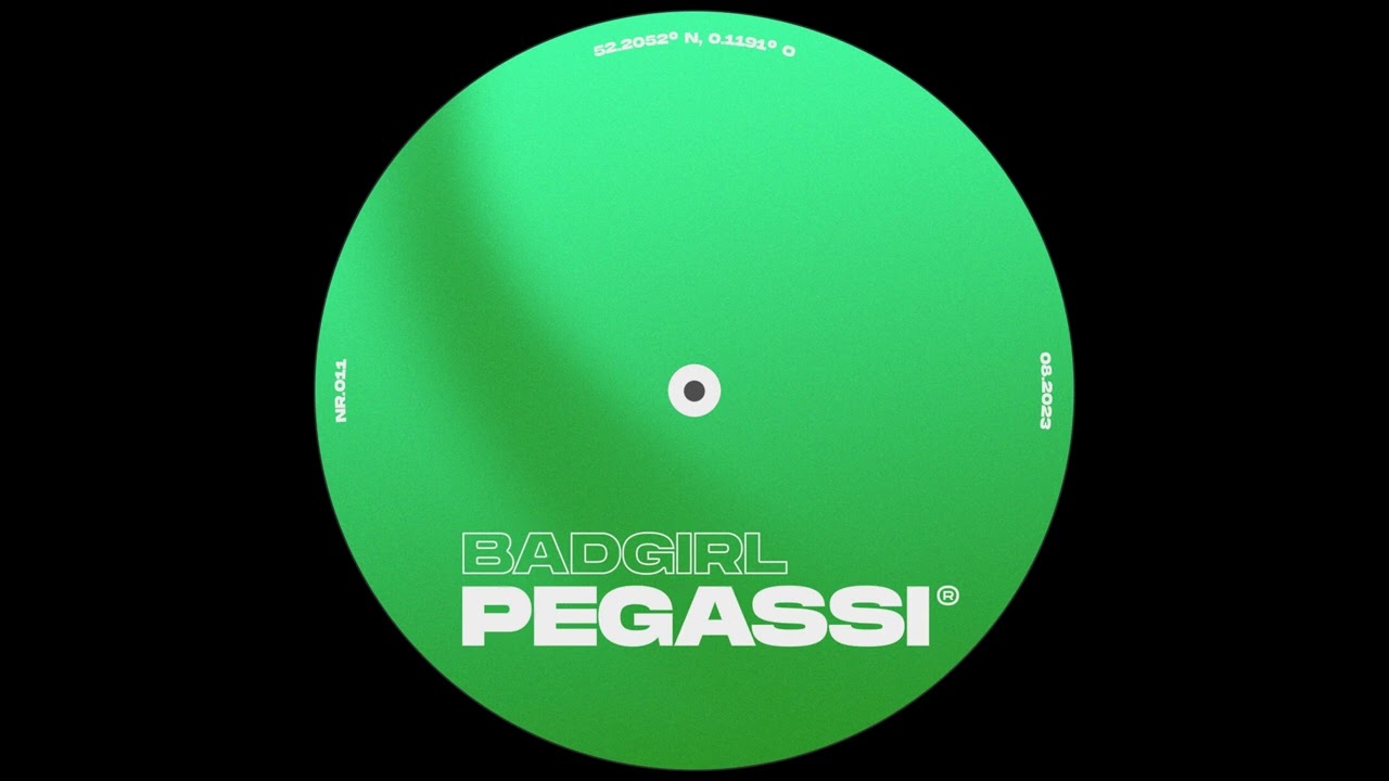 Pegassi - Bad Girl