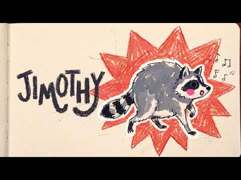 wait till you hear JIMOTHY