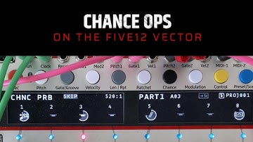 Chance Ops on the Vector sequencer
