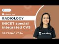 INICET Special Integrated CVS | Dr Zainab Vora