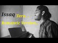Issaq Tera Cover Romantic Song Deepak Soni Issaq Tera Cover Romantic Song Deepak Soni