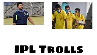 IPL Trolls//CSK covid positive//