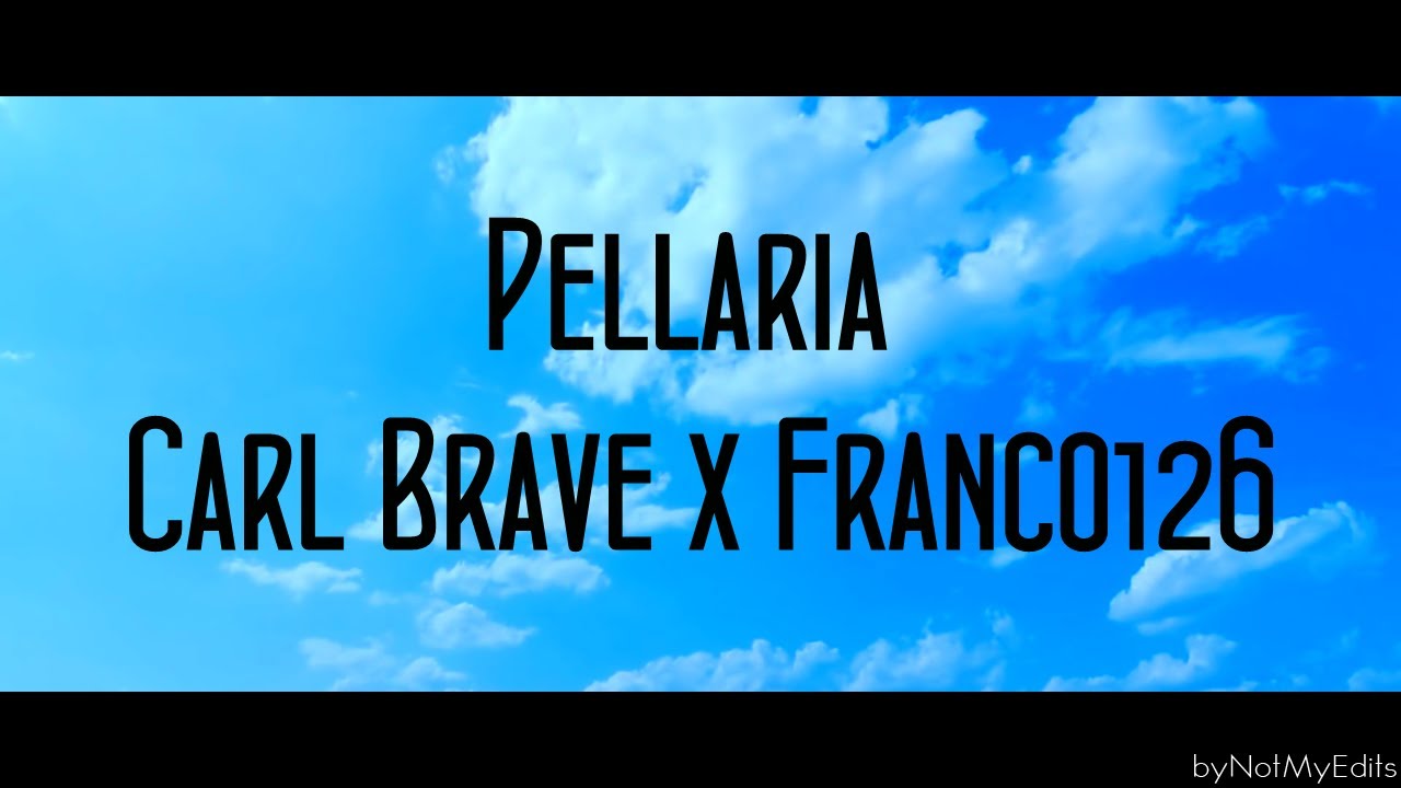 pellaria carl brave x franco126 testo youtube pellaria carl brave x franco126 testo youtube