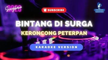 Bintang Di Surga Karaoke Keroncong Tanpa Vokal