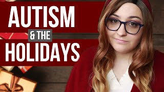 Autism & The Holidays