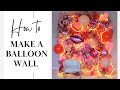 Valentine&#39;s Day Balloon Wall Tutorial