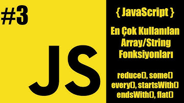 Javascript ile En çok Kullanılan Array Fonksiyonları #3 - map, filter örneği ve reduce, some, every