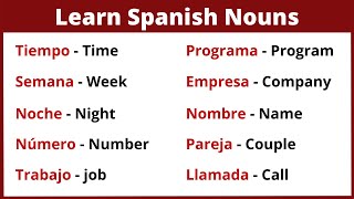 100 MOST USED SPANISH NOUNS FOR BEGINNERS | Learn Spanish!