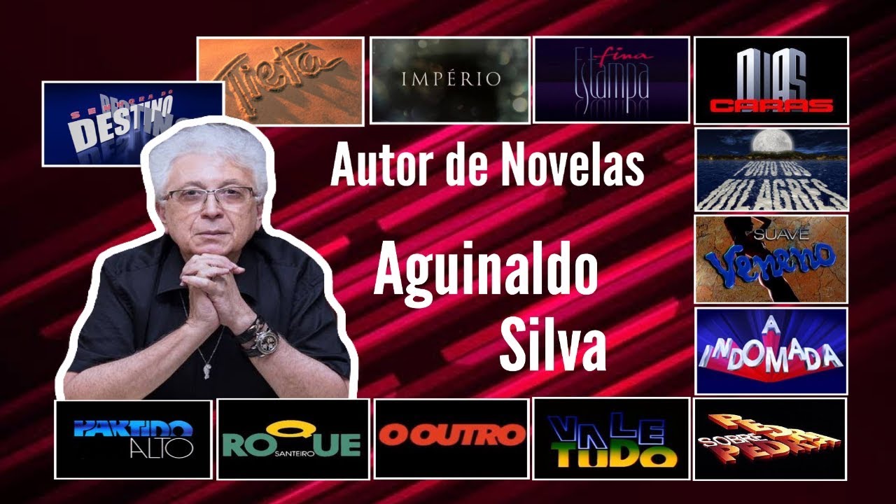 Resultado de imagem para aguinaldo silva novelas