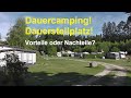 Dauercamping Teil1 Vorteile oder Nachteile?